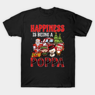 Happiness Is Being A Poppa Christmas T-Shirt